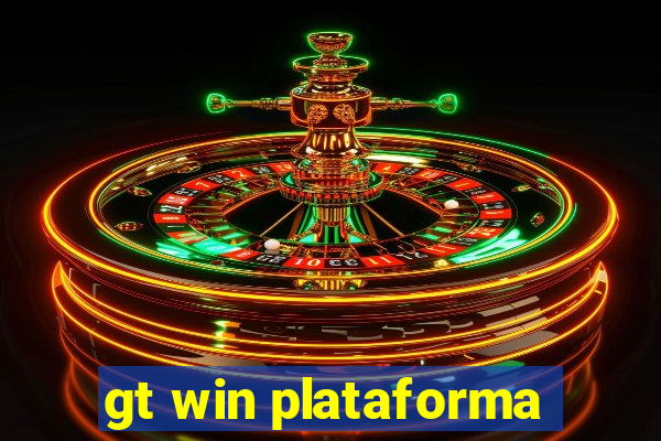 gt win plataforma